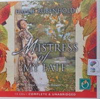 Mistress of My Fate written by Hallie Rubenhold performed by Jane McDowell on Audio CD (Unabridged)